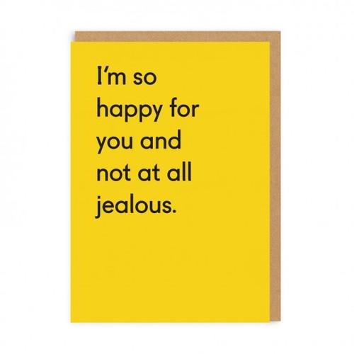 Not Jealous  at all Greeting Card